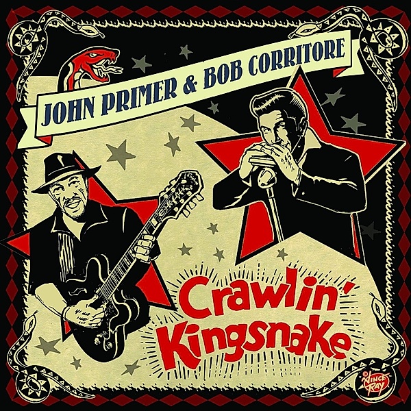Crawlin' Kingsnake, John Primer & Bob Corritore
