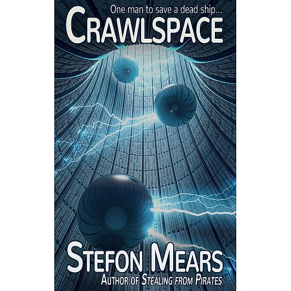 Crawlspace, Stefon Mears
