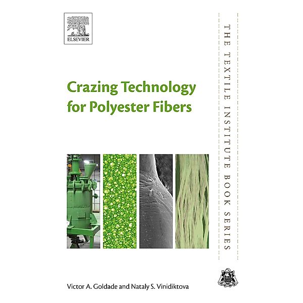 Crazing Technology for Polyester Fibers, Victor Goldade, Nataly Vinidiktova