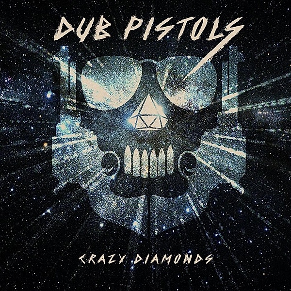 Crazy Diamonds (Vinyl), Dub Pistols