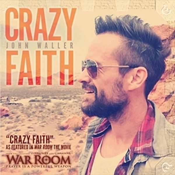 Crazy Faith, John Waller