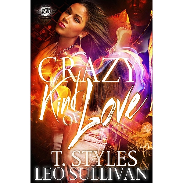 Crazy Kind of Love / Cartel Publications, T. Styles
