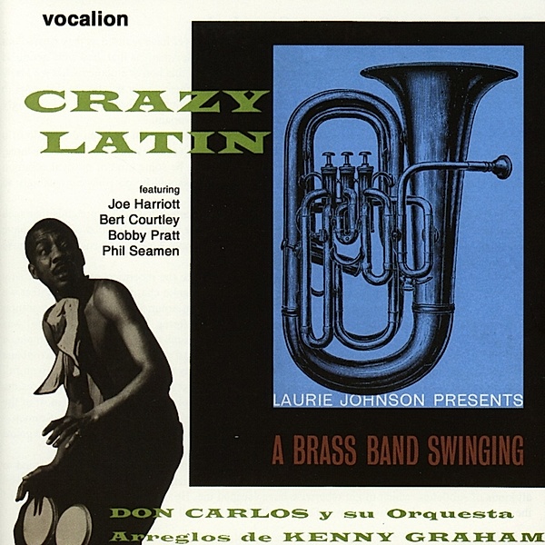 Crazy Latin/A Brass Band Swing, Don Carlos, Laurie Johnson
