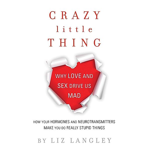 Crazy Little Thing, Liz Langley