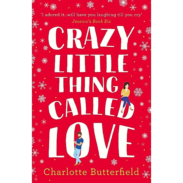 Crazy Little Thing Called Love, Charlotte Butterfield