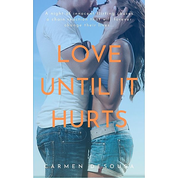 Crazy Love: Love Until It Hurts, Carmen Desousa