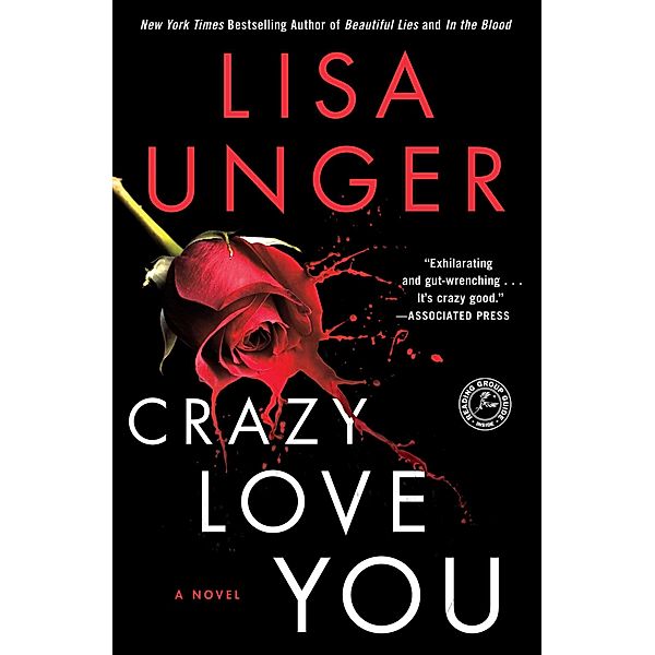 Crazy Love You, Lisa Unger