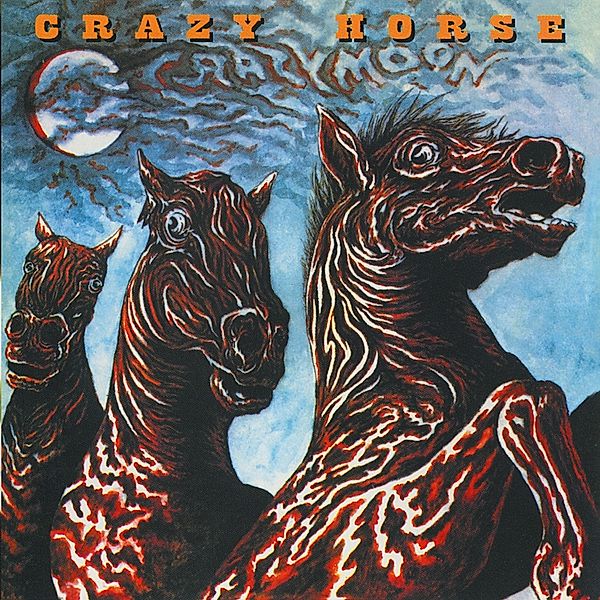 Crazy Moon, Crazy Horse