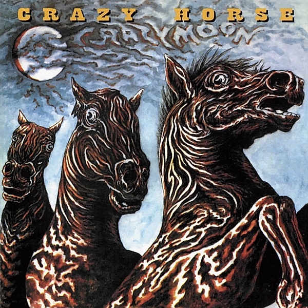 Crazy Moon, Crazy Horse