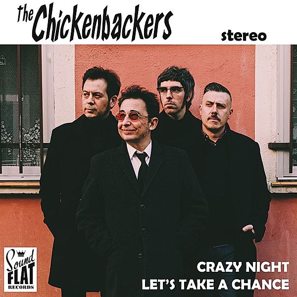 Crazy Night/Let'S Take A Chance, The Chickenbackers