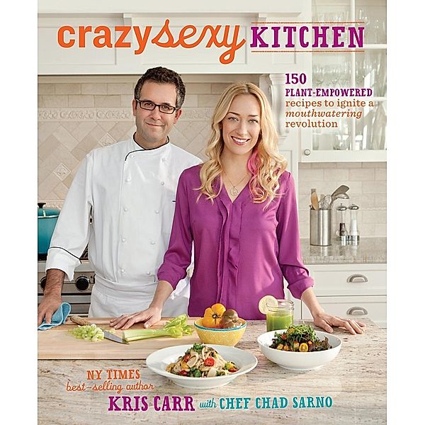 Crazy Sexy Kitchen, Kris Carr