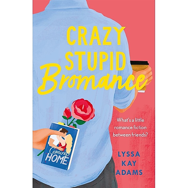 Crazy Stupid Bromance, Lyssa Kay Adams