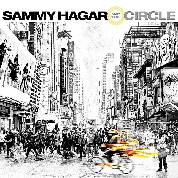 Crazy Times, Sammy Hagar & Circle The
