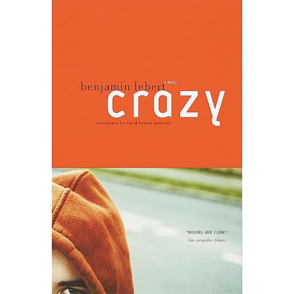 Crazy / Vintage International, Benjamin Lebert