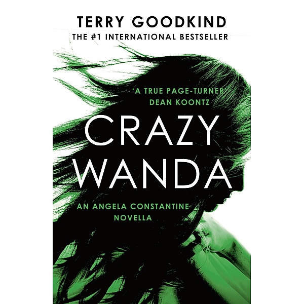 Crazy Wanda, Terry Goodkind