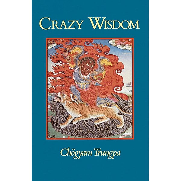 Crazy Wisdom, Chögyam Trungpa