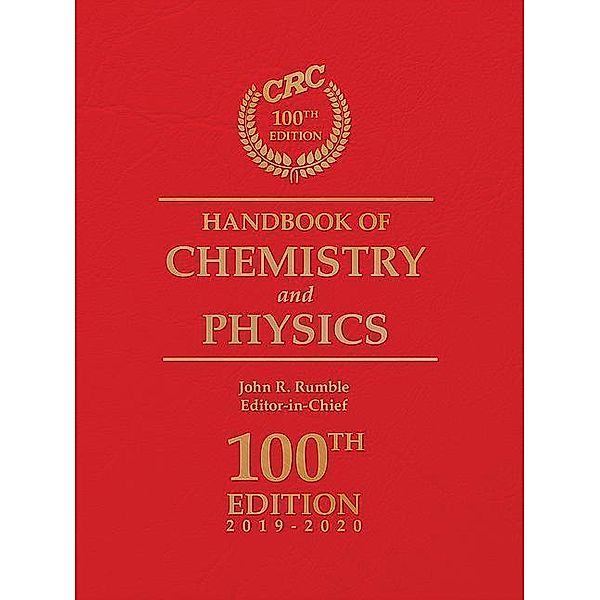 CRC Handbook of Chemistry and Physics, 100th Edition