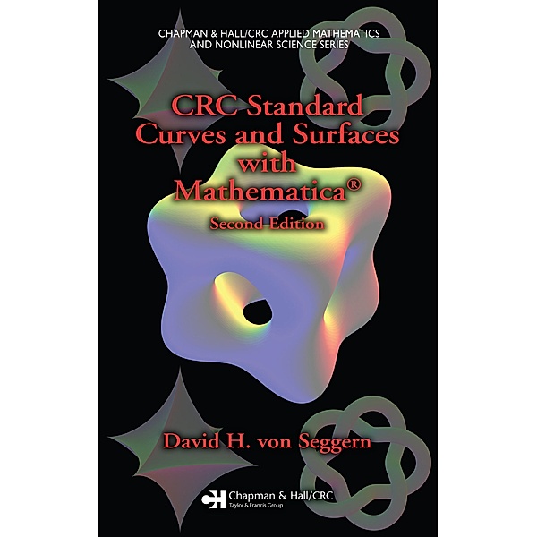 CRC Standard Curves and Surfaces with Mathematica, David H. von Seggern