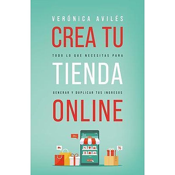 Crea tu tienda online, Verónica Avilés