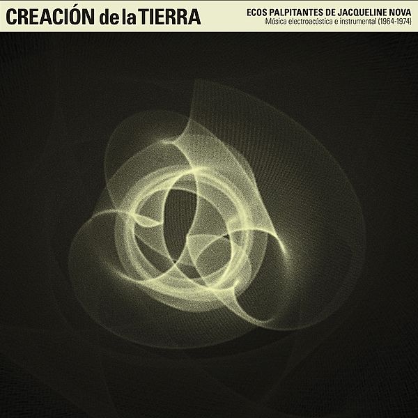 CREACION DE LA TIERRA, Jacqueline Nova