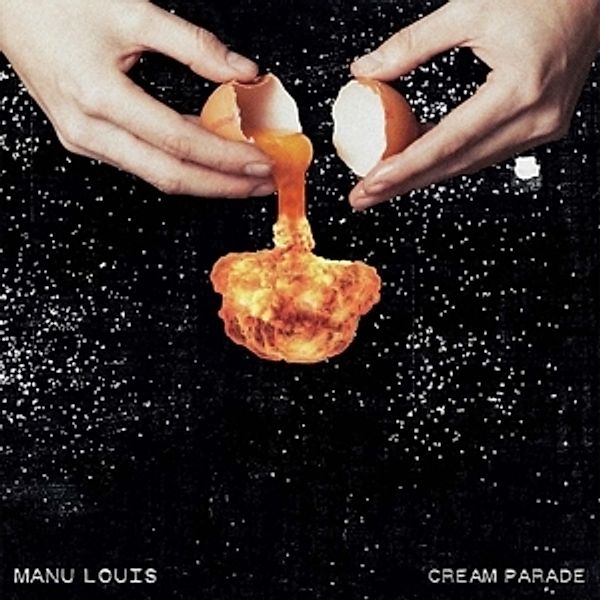 Cream Parade (Vinyl), Manu Louis