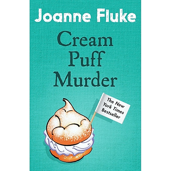 Cream Puff Murder (Hannah Swensen Mysteries, Book 11) / Hannah Swensen, Joanne Fluke