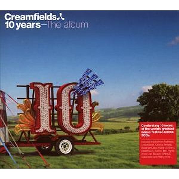 Creamfields 10 Years-The Album, Diverse Interpreten