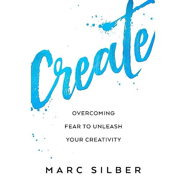 Create, Marc Silber