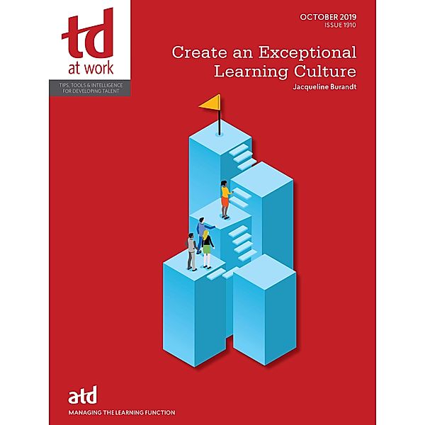Create an Exceptional Learning Culture, Jacque Burandt