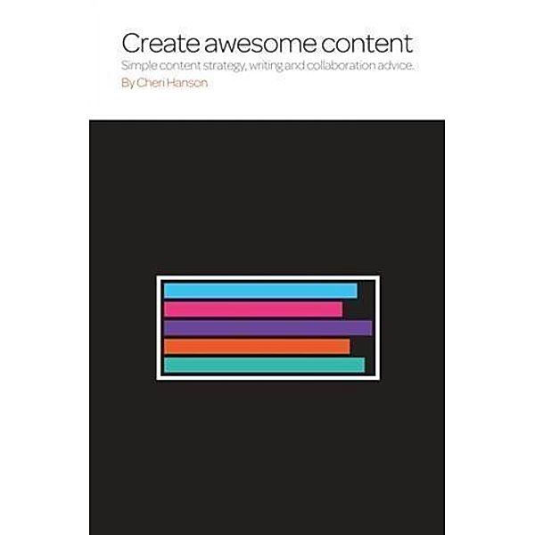 Create Awesome Content, Cheri Hanson