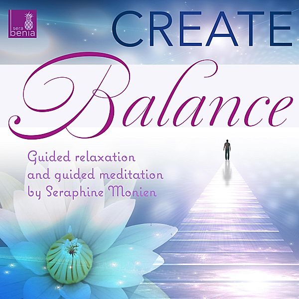 Create Balance, Seraphine Monien