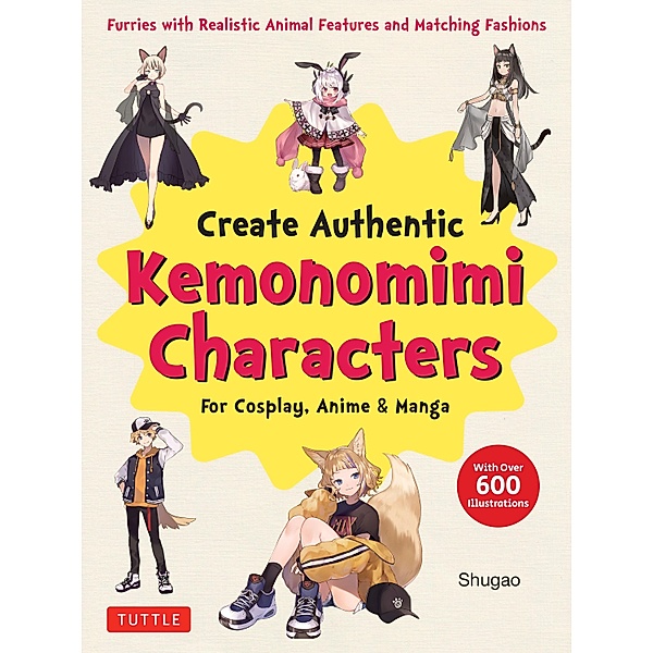 Create Kemonomimi Characters for Cosplay, Anime & Manga, Shugao