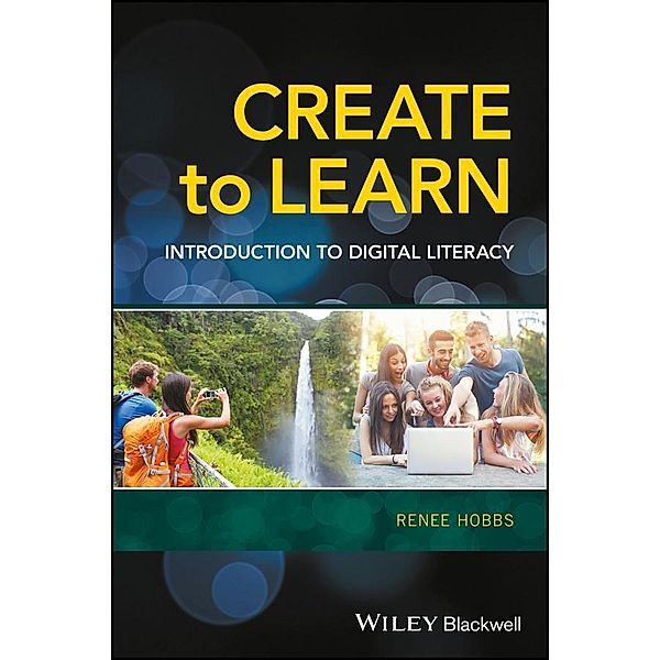 Create to Learn, Renee Hobbs