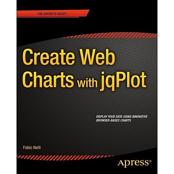 Create Web Charts with jqPlot, Fabio Nelli