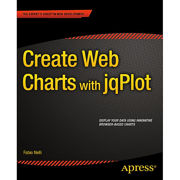 Create Web Charts with jqPlot, Fabio Nelli