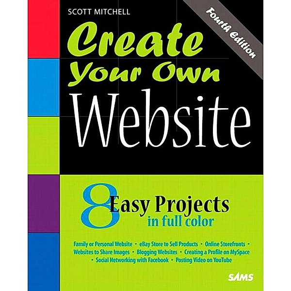 Create Your Own Website, Mitchell Scott