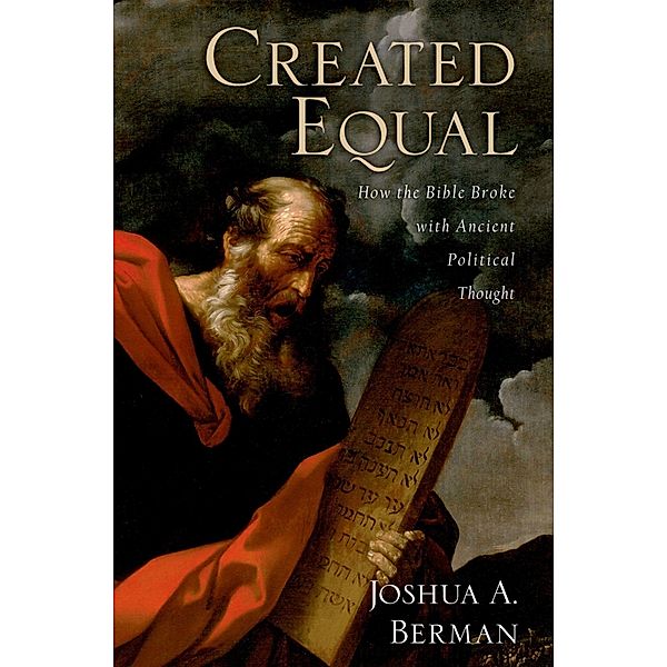 Created Equal, Joshua A. Berman
