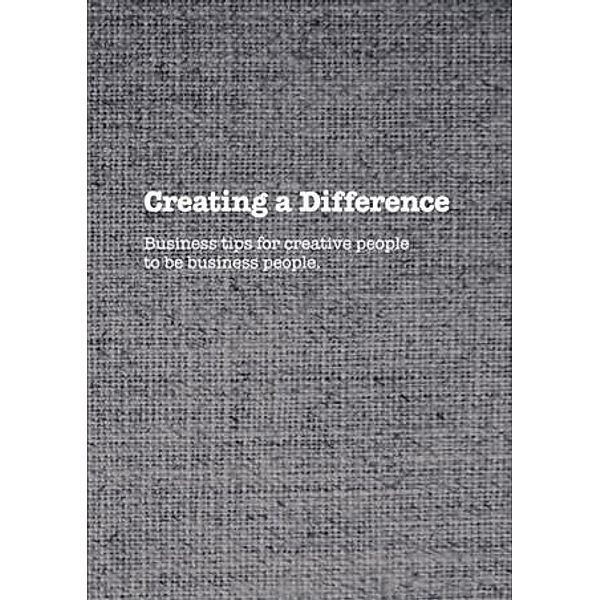 Creating a Difference, Darcy Clarke