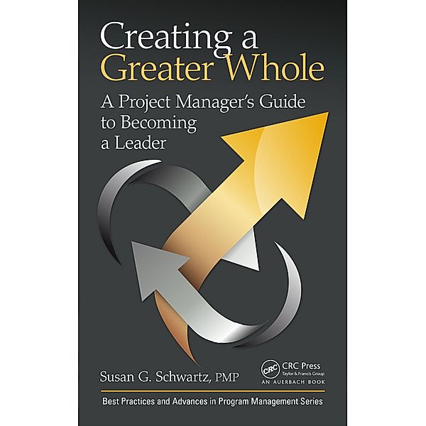 Creating a Greater Whole, Susan G. Schwartz