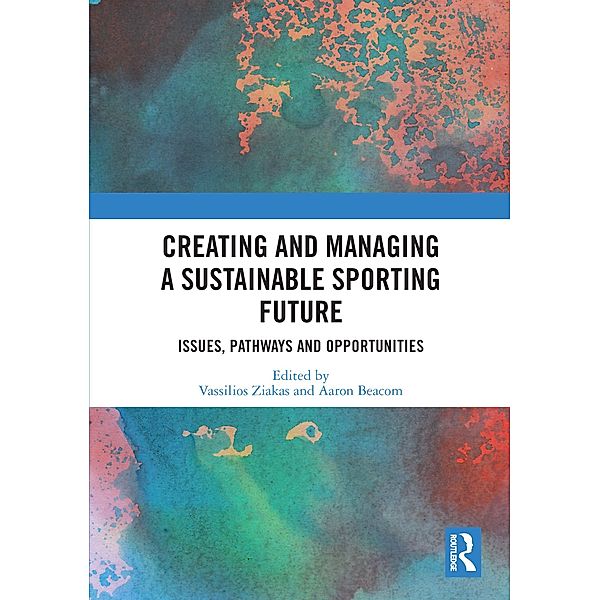 Creating and Managing a Sustainable Sporting Future