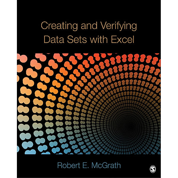 Creating and Verifying Data Sets with Excel, Robert E. McGrath