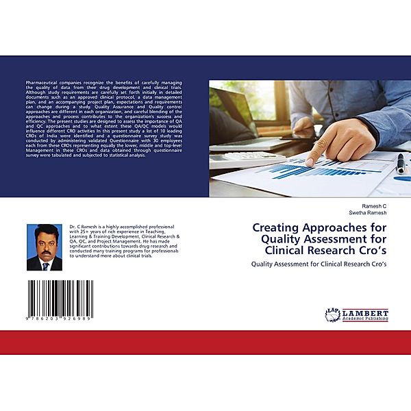 Creating Approaches for Quality Assessment for Clinical Research Cro's, Ramesh c, Swetha Ramesh