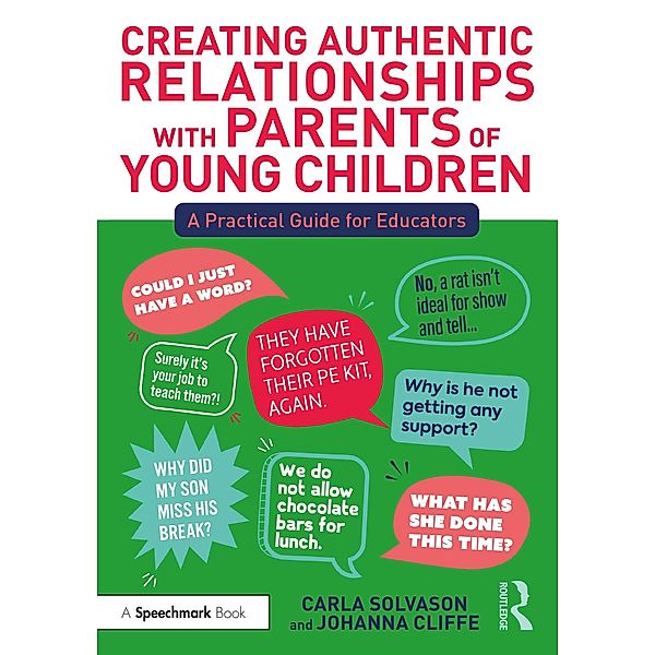 Creating Authentic Relationships with Parents of Young Children, Carla Solvason, Johanna Cliffe