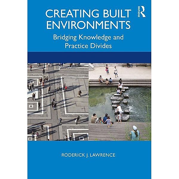 Creating Built Environments, Roderick Lawrence