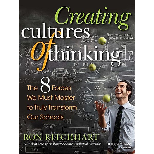 Creating Cultures of Thinking, Ron Ritchhart