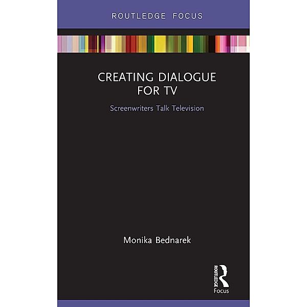 Creating Dialogue for TV, Monika Bednarek