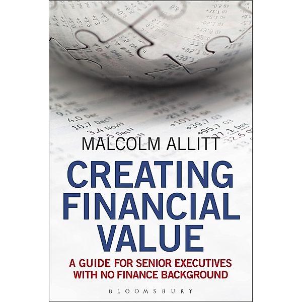 Creating Financial Value, Malcolm Allitt