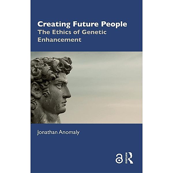 Creating Future People, Jonathan Anomaly