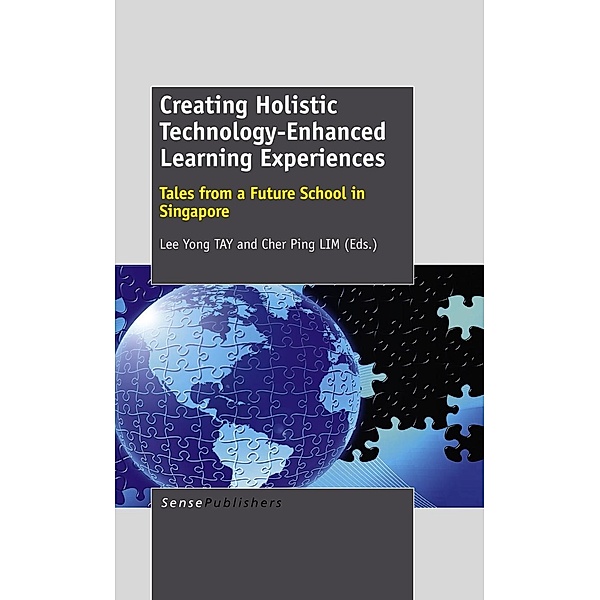 Creating Holistic Technology- Enhanced Learning Experiences