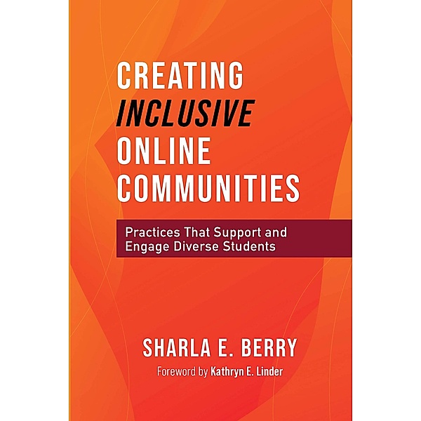 Creating Inclusive Online Communities, Sharla Berry
